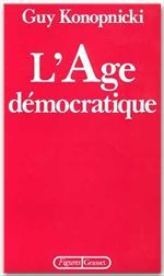 L'AGE DEMOCRATIQUE - KONOPNICKI GUY