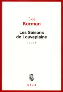 Les saisons de Louveplaine - Korman Cloé