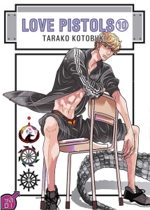 Love Pistols Tome 10 - Kotobuki Tarako ; Maillac Margot ; Demars Anne
