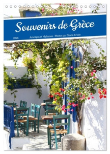 Souvenirs de Grèce (Calendrier mural 2026 DIN A4 horizontal), CALVENDO calendrier mensuel. Désir de - Kruse Gisela