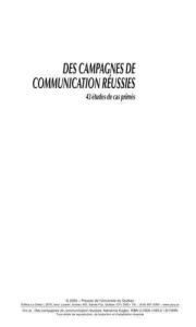 DES CAMPAGNES DE COMMUNICATION REUSSIES. 43 ETUDES DE CAS PRIMES - KUGLER MARIANNE