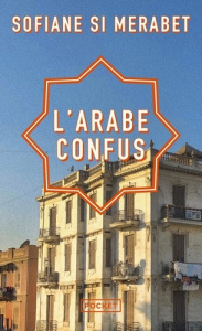L'arabe confus - Si Merabet Sofiane
