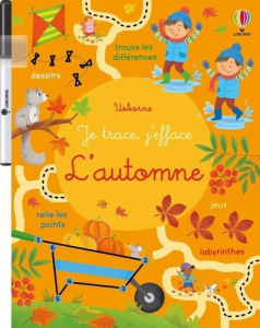 L'automne. Avec 1 feutre effaçable - Robson Kirsteen ; Berti Manuela ; Duran Véronique