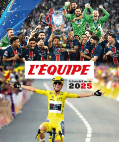 L'Equipe. Le livre de l'année, Edition 2025 - L'EQUIPE L'EQUIPE