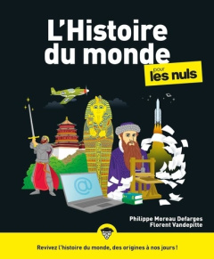 L'Histoire du monde pour les nuls - 4e édition - Moreau Defarges Philippe ; Vandepitte Florent
