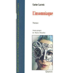 L'insomniaque - Lacroix Carine ; Douchet Patrice