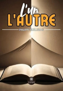 L'un l'autre - Guillerme Philippe