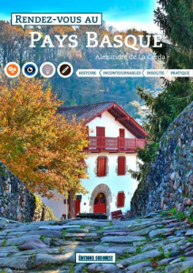 Rendez-vous au Pays Basque - La Cerda Alexandre de