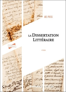 La dissertation littéraire - Preiss Axel