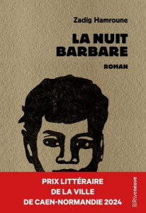 La nuit barbare - Hamroune Zadig