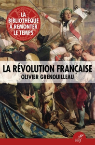 La Révolution française - Grenouilleau Olivier ; Magherini Agathe