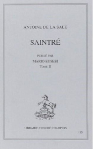 SAINTRE. PUBLIE PAR MARIO EUSEBI. TII (ET DERNIER). - LA SALE ANTOINE DE