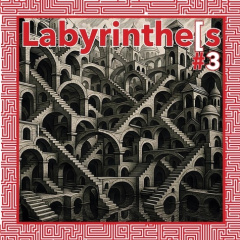LABYRINTHES - NUMERO 3 - ILLUSTRATIONS, COULEUR - LABYRINTHES REVUE