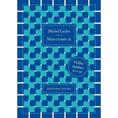 Mots croisés 18. 80 grandes grilles inédites - Laclos Michel