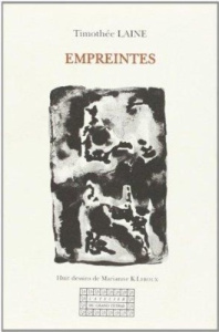 Empreintes - Laine Timothée ; Leroux Marianne k.