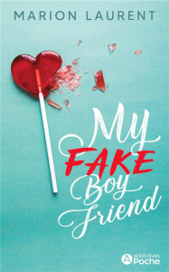 My Fake Boyfriend - Laurent Marion