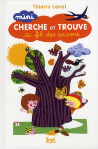 Mini cherche et trouve au fil des saisons - Laval Thierry