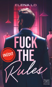 FUCK THE RULES - LD ELENA
