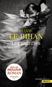 Les Sacrifiés - Le Bihan Sylvie