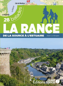 La Rance. De la source à l'estuaire. 28 balades - Le Borgne Alain ; Le Pape Alban