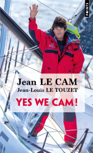 Yes We Cam ! - Le Cam Jean ; Le Touzet Jean-Louis