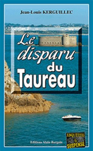 Le disparu du Taureau - Kerguillec Jean-Louis