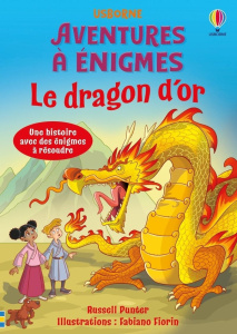 Le dragon d'or - Punter Russell ; Fiorin Fabiano ; Chaput Nathalie