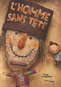 L'homme sans tête - Le Néouanic Lionel