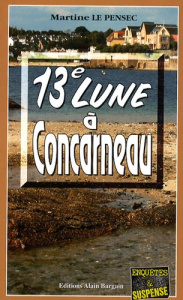 13e Lune à Concarneau - Le Pensec Martine