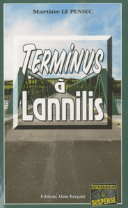 Terminus a Lannilis - Le Pensec Martine
