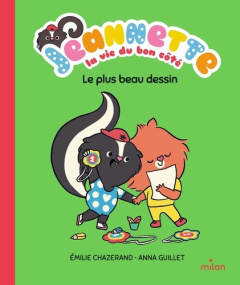 Jeannette, la vie du bon côté : Le plus beau dessin - Chazerand Emilie ; Guillet Anna