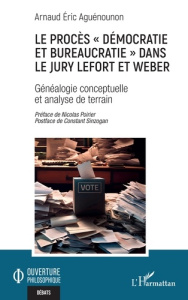 Le procès « démocratie et bureaucratie » dans le jury Lefort et Weber. Généalogie conceptuelle et an - Aguénounon Arnaud Éric ; Poirier Nicolas ; Sinzoga
