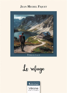 Le refuge - Fiquet Jean-michel
