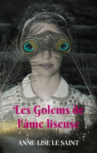 Les Golems de l'âme liseuse. Répertoire du jeu de cartes des Golems de l'âme liseuse - Le Saint anne-lise