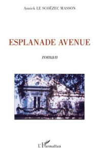 Esplanade avenue - Le Scoëzec Masson Annick