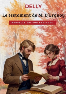 Le testament de M. d'Erquoy - Delly Sas