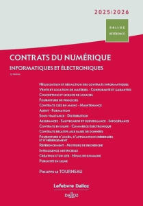 Contrats du numérique. Informatiques et électroniques, Edition 2025-2026 - Le Tourneau Philippe