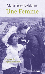 Une Femme - Leblanc Maurice ; Derouard Jacques