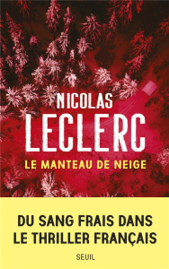 Le manteau de neige - Leclerc Nicolas
