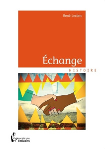 Échange - Leclerc René