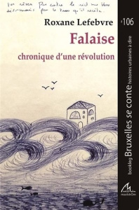 Falaise : chronique d'une révolution - Lefebvre Roxane