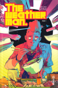 The Weatherman Tome 1 - Leheup Jody ; Fox Nathan ; Stewart Dave ; Rivière