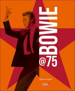 Bowie @75 - Popoff Martin ; Lemeunier Aude