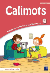 Calimots CP. Manuel de code, Edition 2025 - Lenoble Sandrine ; Paccard Karine ; Pesic Adeline