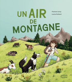 Un air de montagne - Leroy Floriane ; Rolland Louise