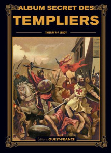 Album secret des templiers - Leroy Thierry P.F.