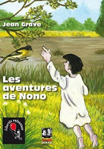 Les aventures de Nono - Grave Jean