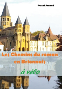Les Chemins du roman en Brionnais à vélo - Arnaud Pascal