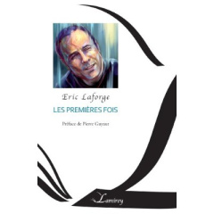 Les premières fois - Laforge Eric
