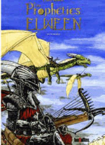 Les prophéties Elween Intégrale - Sieurac Laurent ; Kompf Antoine